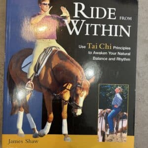 Ride from Within by James Shaw, Paperback