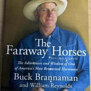 The Faraway Horses, Buck Brannaman
