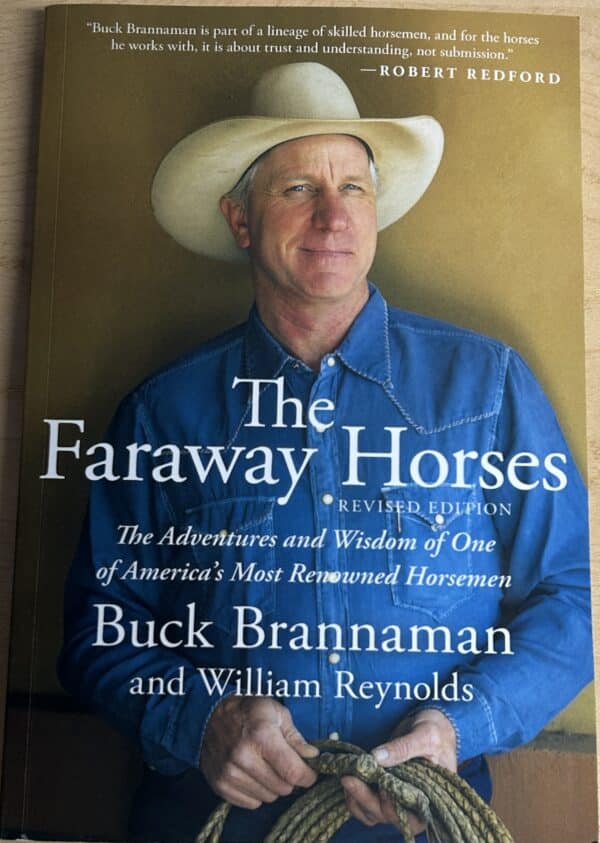 The Faraway Horses, Buck Brannaman