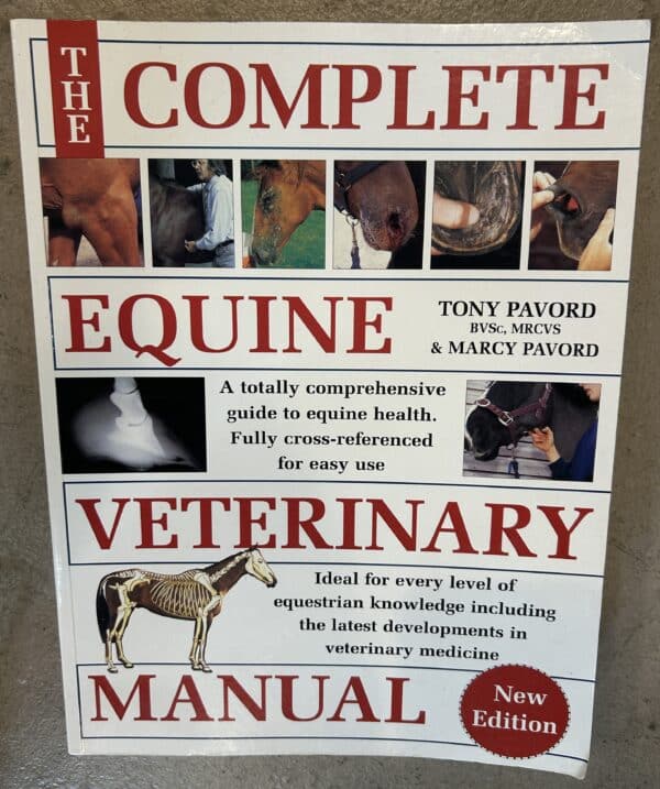 The Complete Equine Veterinary Manual