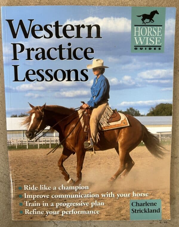 Western Practice Lessons, by Charlene Strickland