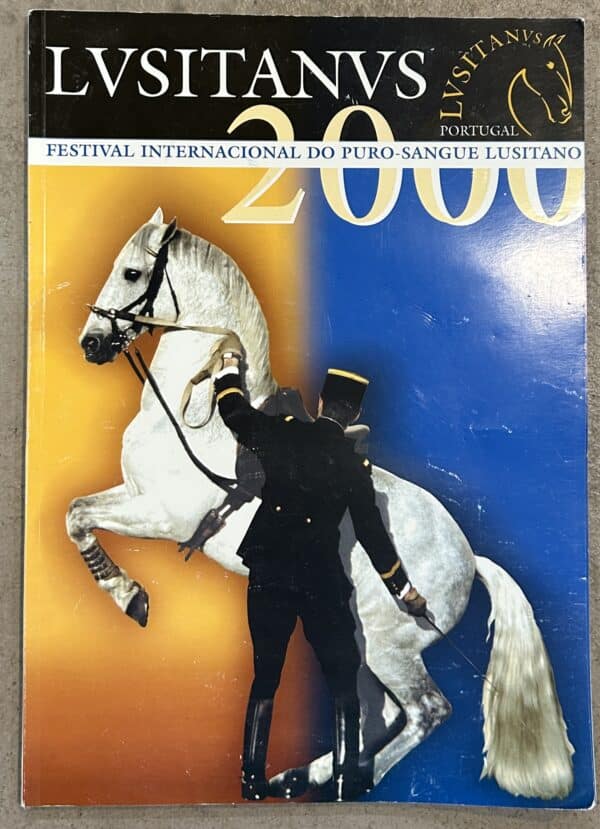 International Lusitano Horse Festival Program, 2000