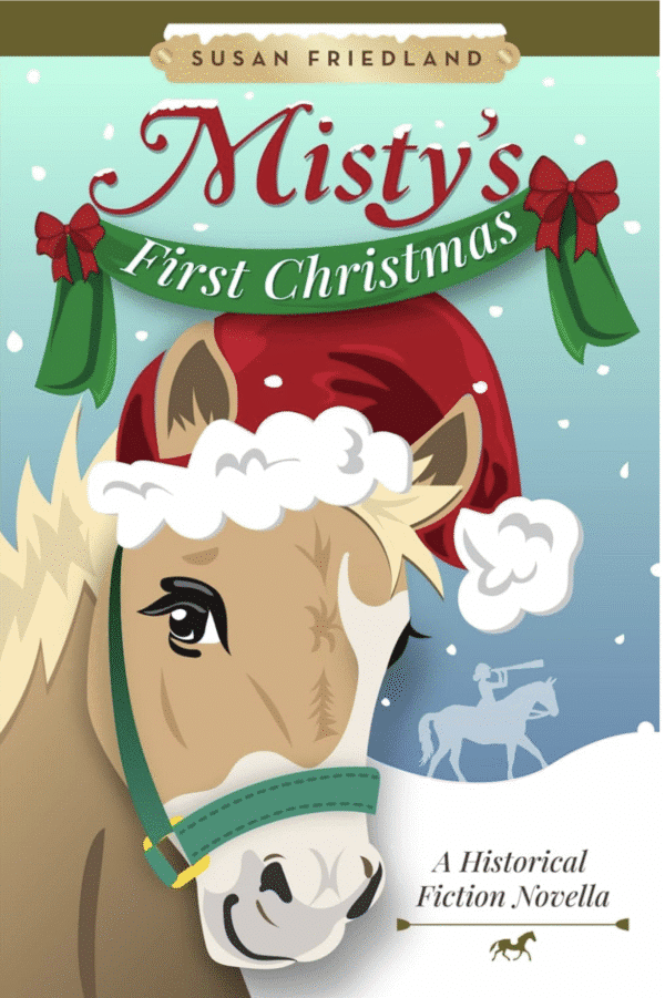 Misty's First Christmas, Susan Friedland