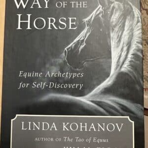 Way of the Horse, Linda Kohanov