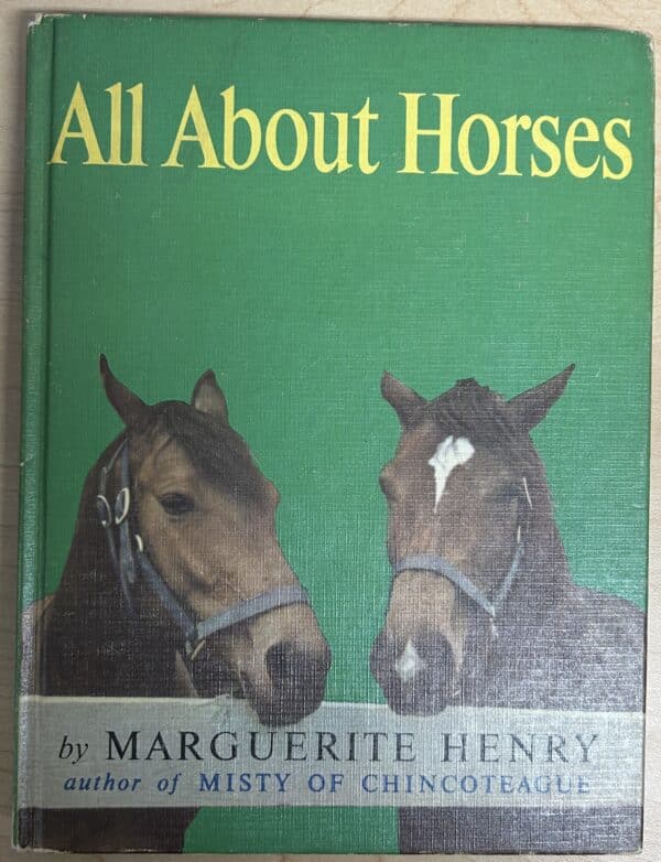 All About Horses, Marguerite Henry