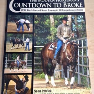 Cover of The Modern Horseman's Countdown to Broke by Sean Patrick